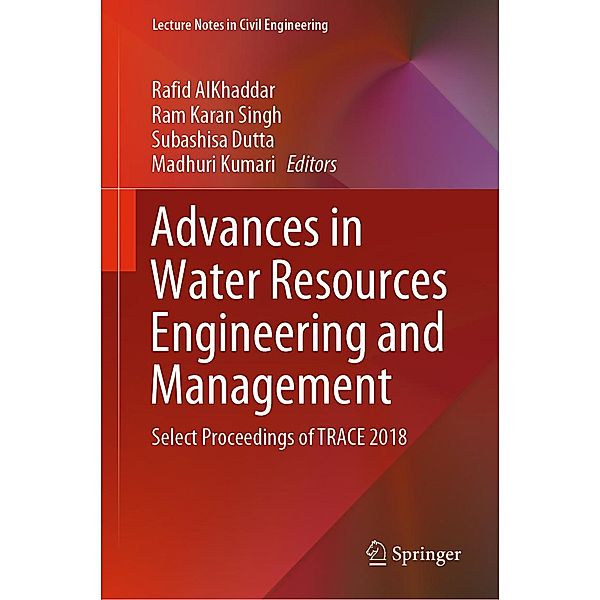 Advances in Water Resources Engineering and Management / Lecture Notes in Civil Engineering Bd.39