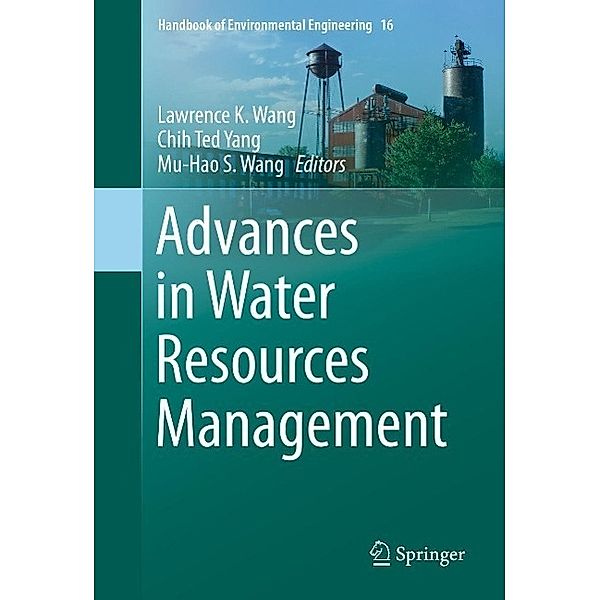 Advances in Water Resources Management / Handbook of Environmental Engineering Bd.16