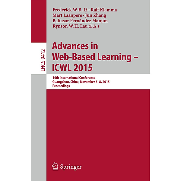 Advances in Web-Based Learning -- ICWL 2015