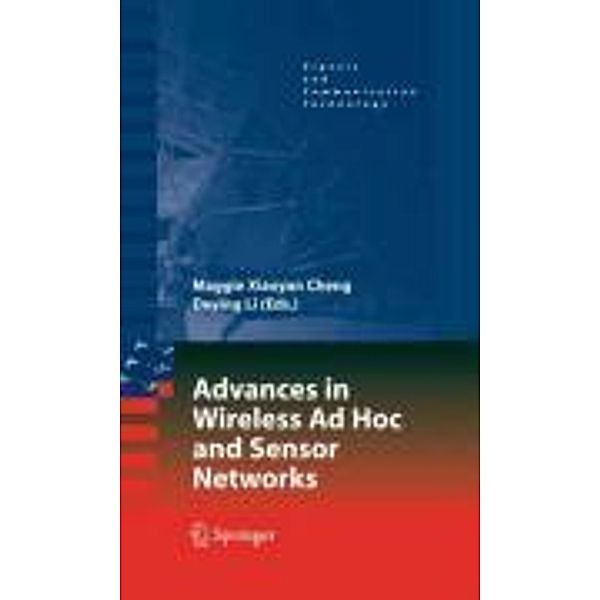 Advances in Wireless Ad Hoc and Sensor Networks / Signals and Communication Technology