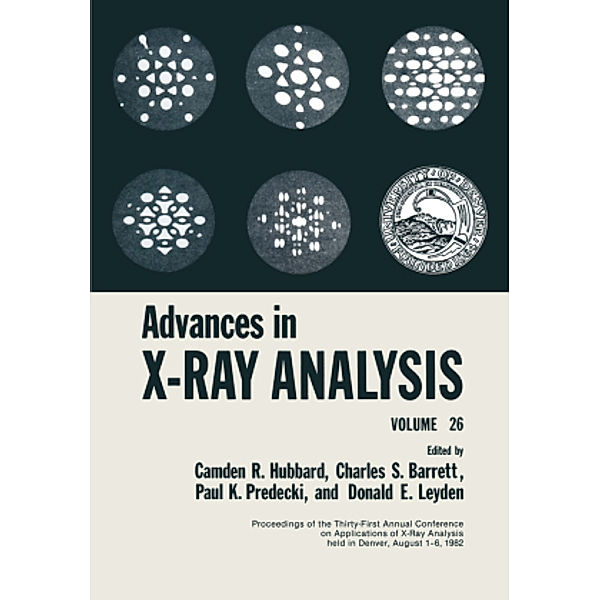 Advances in X-Ray Analysis, Camden R. Hubbard