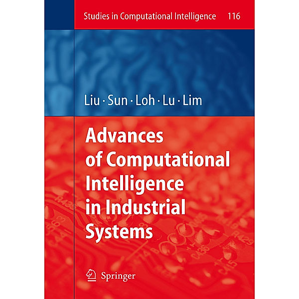 Advances of Computational Intelligence in Industrial Systems