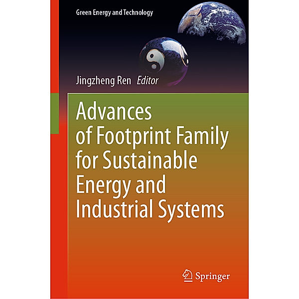 Advances of Footprint Family for Sustainable Energy and Industrial Systems