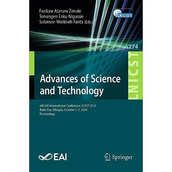Advances of Science and Technology / Lecture Notes of the Institute for Computer Sciences, Social Informatics and Telecommunications Engineering Bd.274
