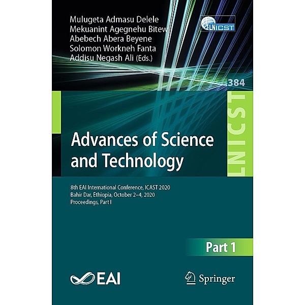 Advances of Science and Technology / Lecture Notes of the Institute for Computer Sciences, Social Informatics and Telecommunications Engineering Bd.384