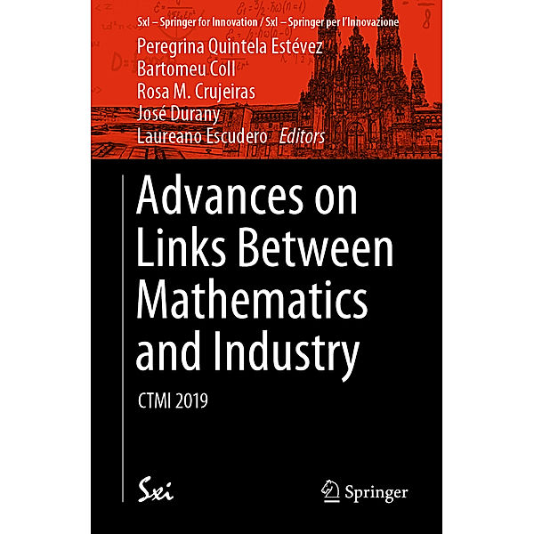 Advances on Links Between Mathematics and Industry