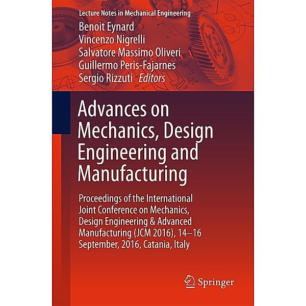 Advances on Mechanics, Design Engineering and Manufacturing / Lecture Notes in Mechanical Engineering