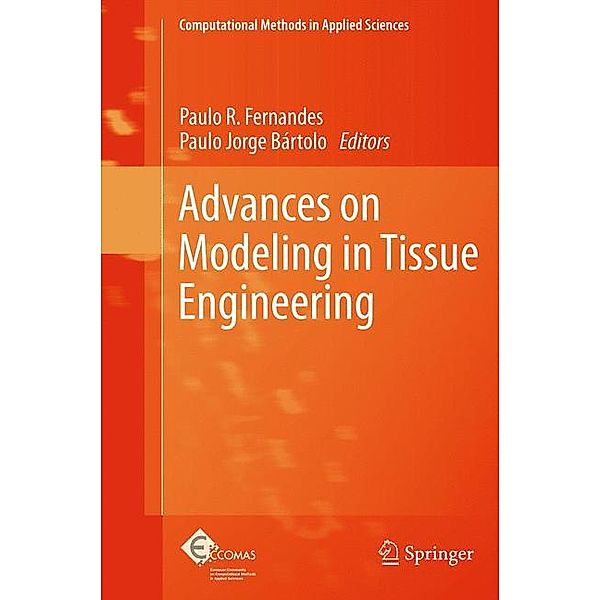 Advances on Modeling in Tissue Engineering