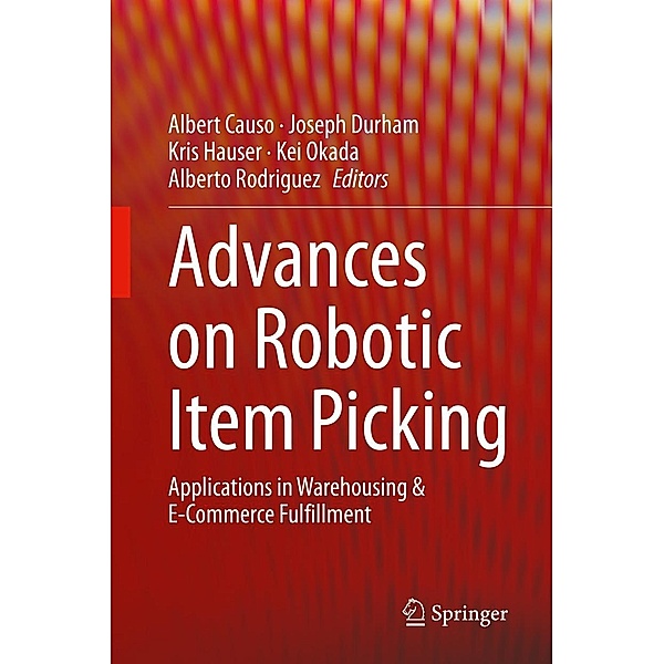 Advances on Robotic Item Picking