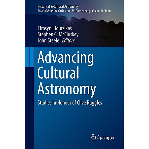 Advancing Cultural Astronomy / Historical & Cultural Astronomy