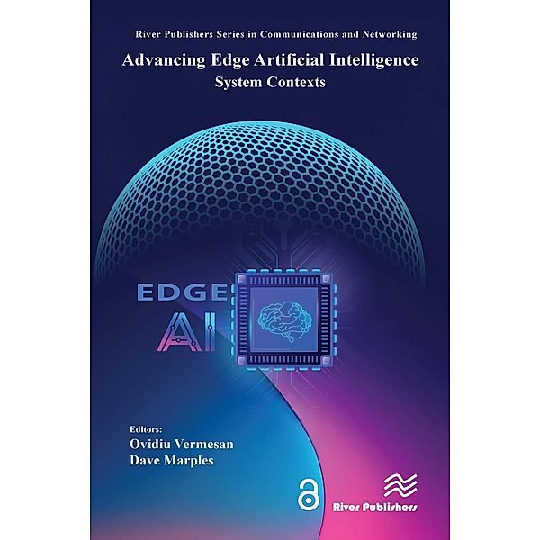 Advancing Edge Artificial Intelligence, Ovidiu Vermesan, Dave Marples