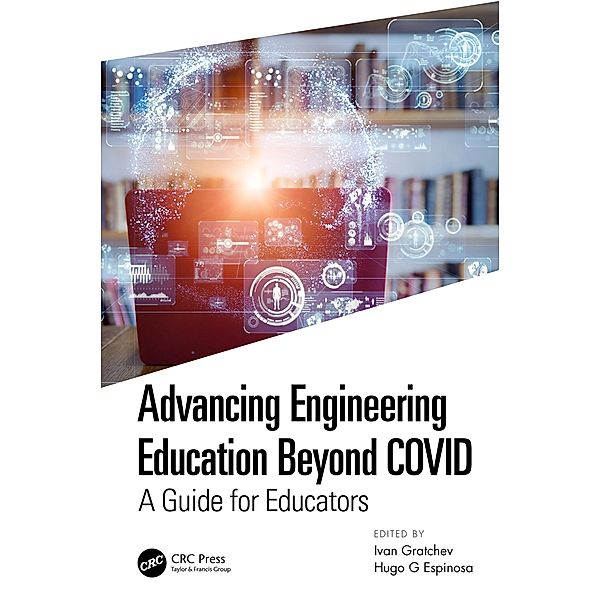 Advancing Engineering Education Beyond COVID