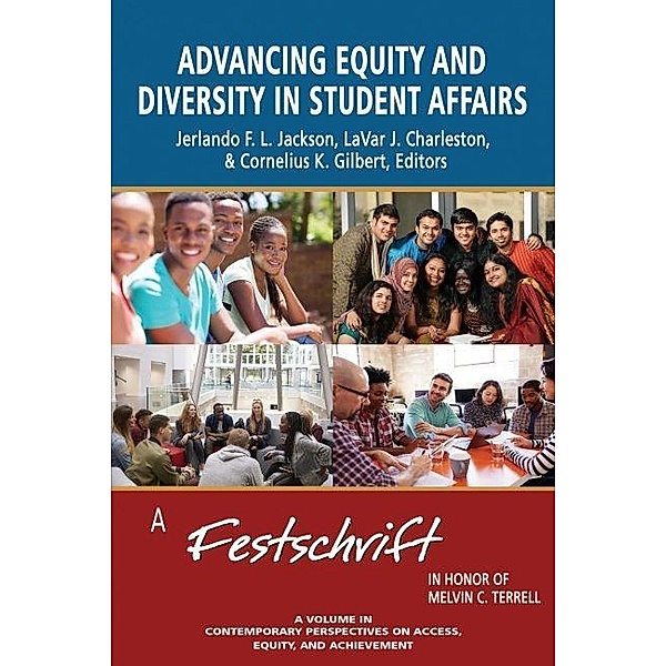 Advancing Equity and Diversity in Student Affairs
