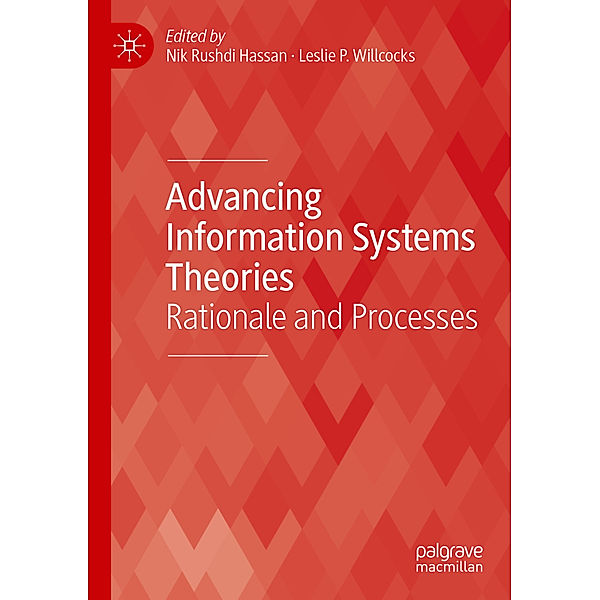 Advancing Information Systems Theories