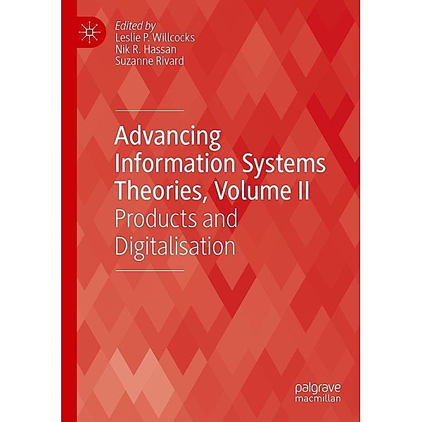 Advancing Information Systems Theories, Volume II / Technology, Work and Globalization