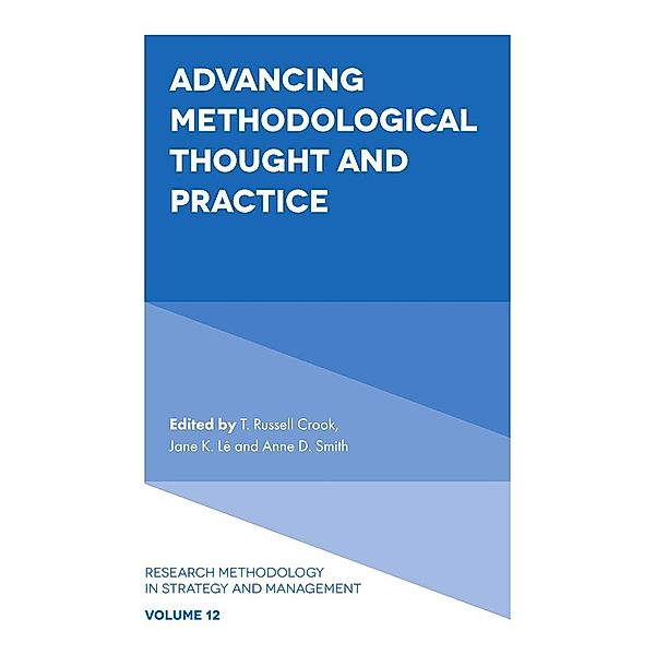 Advancing Methodological Thought and Practice