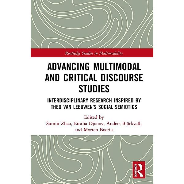 Advancing Multimodal and Critical Discourse Studies