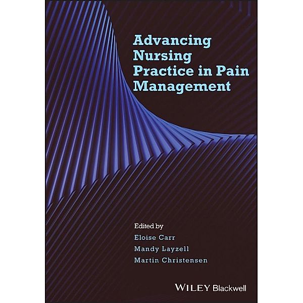 Advancing Nursing Practice in Pain Management