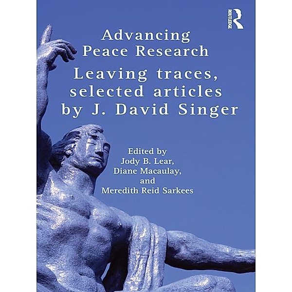 Advancing Peace Research, J. David Singer