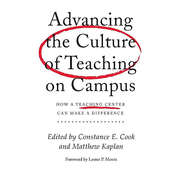 Advancing the Culture of Teaching on Campus