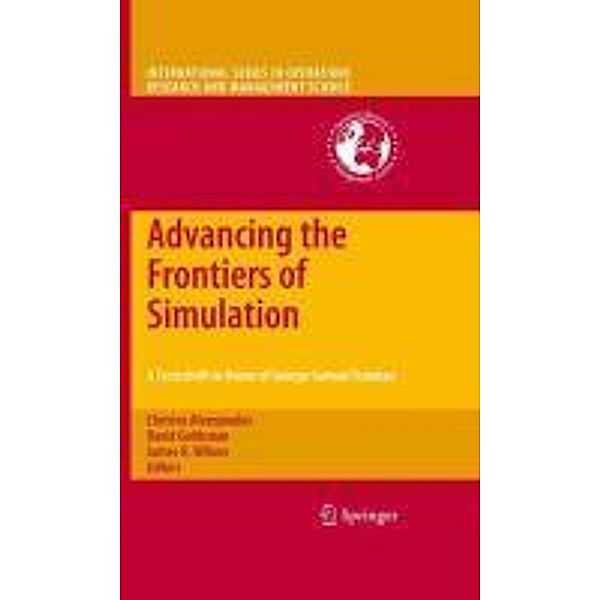 Advancing the Frontiers of Simulation / International Series in Operations Research & Management Science Bd.133