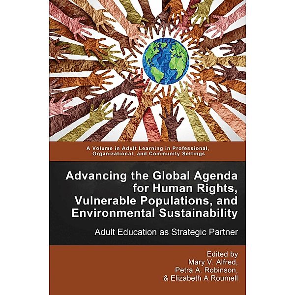 Advancing the Global Agenda for Human Rights, Vulnerable Populations, and Environmental Sustainability