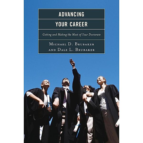 Advancing Your Career, Michael Brubaker, Dale Brubaker