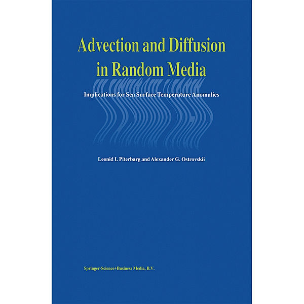 Advection and Diffusion in Random Media, Leonid Piterbarg, A. Ostrovskii