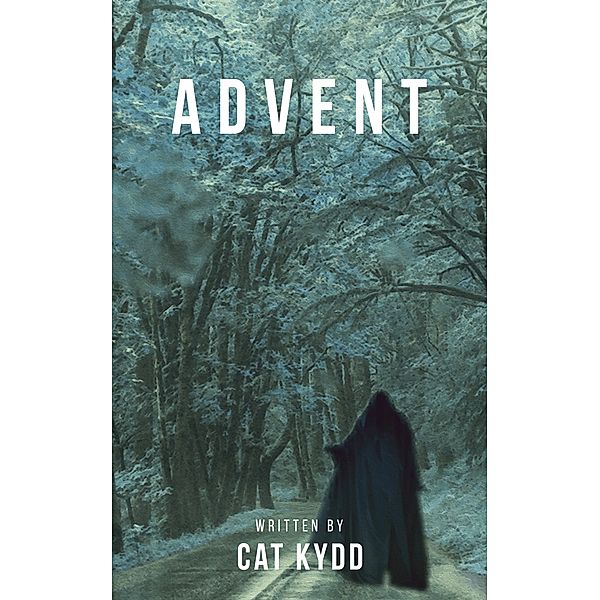 Advent, Cat Kydd