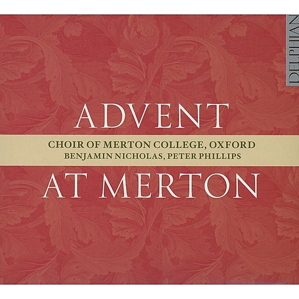 Advent At Merton, Merton Coll.Choir Oxford, Phillips, Nicholas