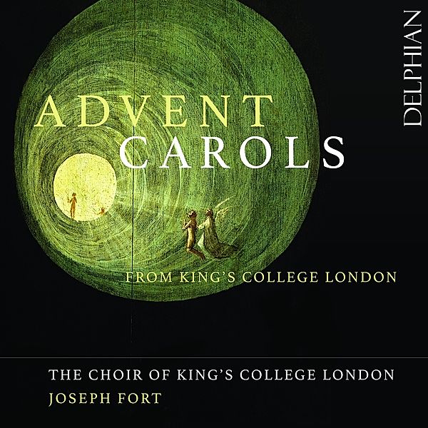 Advent Carols From King'S College London, Joseph Fort, The Choir of King's College London