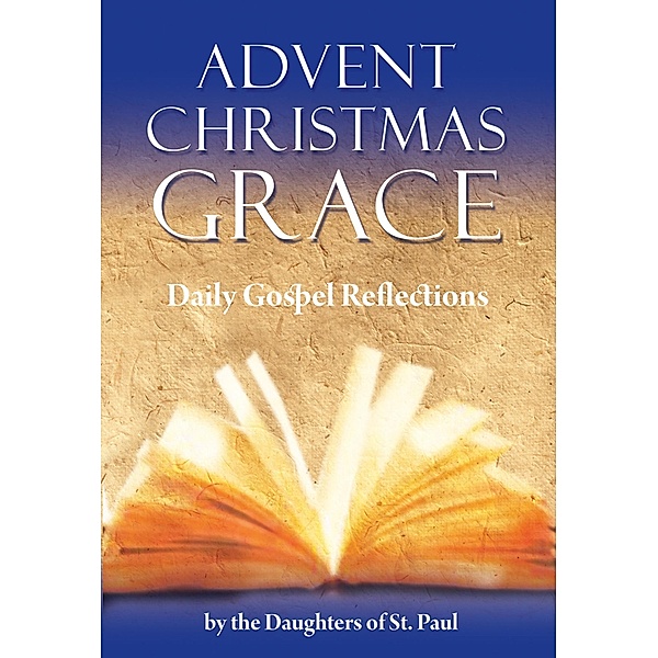 Advent Christmas Grace, The Daughters of St. Paul
