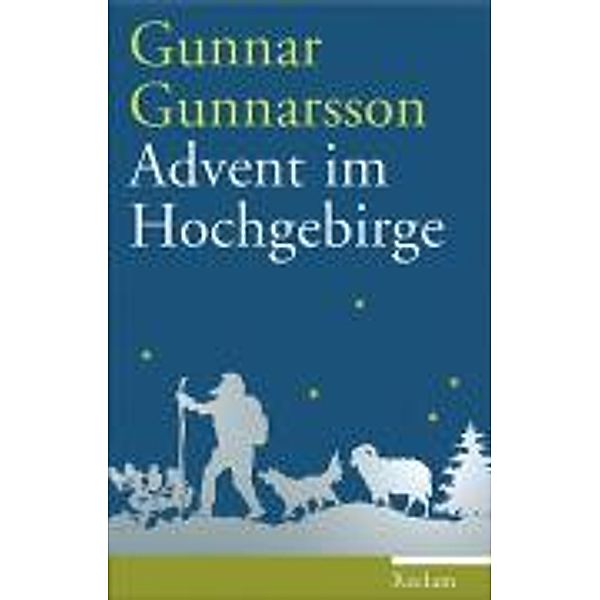 Advent im Hochgebirge, Gunnar Gunnarsson