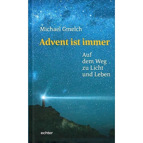 Advent ist immer, Michael Gmelch