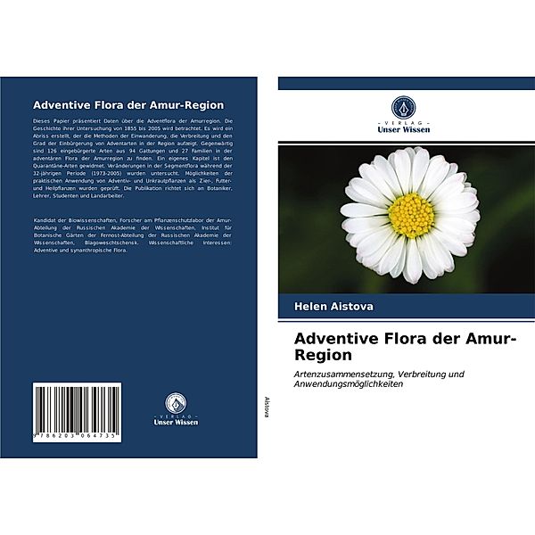 Adventive Flora der Amur-Region, Helen Aistova