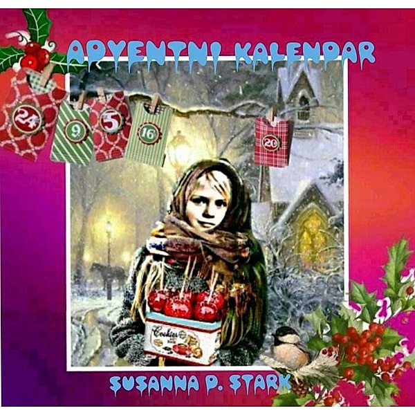 Adventni Kalendar, Susanna D. Stark