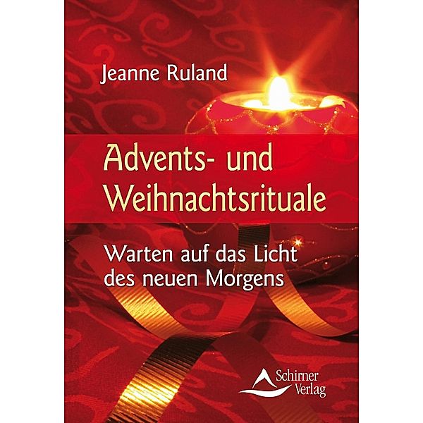 Advents- und Weihnachtsrituale, Jeanne Ruland