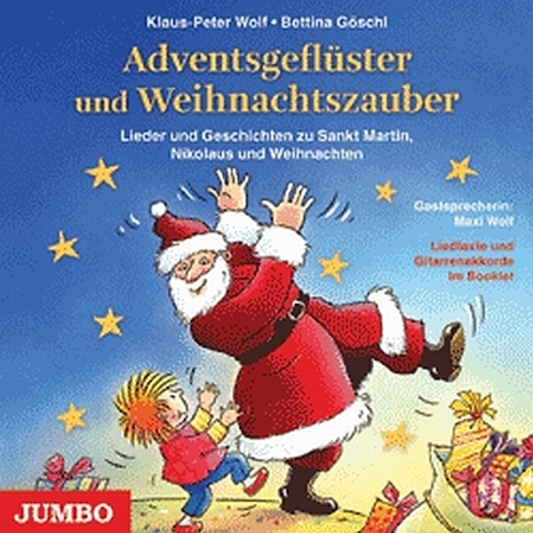 Adventsgeflüster und Weihnachtszauber, Klaus-Peter Wolf, Bettina Göschl