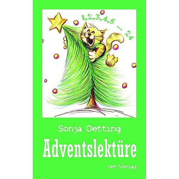 Adventskalender / Adventslektüre, Sonja Oetting