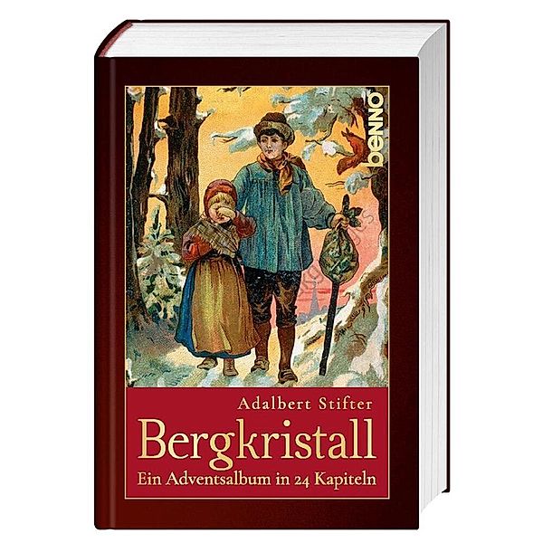 Adventskalender / Der Bergkristall, Adalbert Stifter