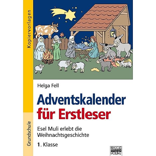 Adventskalender für Erstleser, Helga Fell