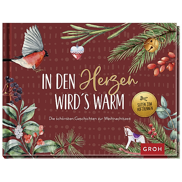 Adventskalender / In den Herzen wird's warm - die schönsten Geschichten und Gedichte zur Weihnachtszeit, Groh Verlag