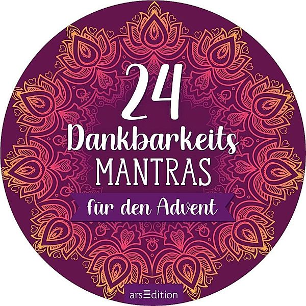 Adventskalender in der Dose. 24 Dankbarkeitsmantras für den Advent