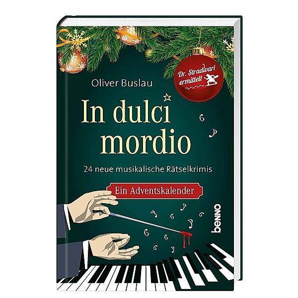 Adventskalender / In dulci mordio, Oliver Buslau