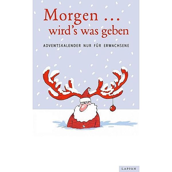 Adventskalender / Morgen ... wird´s was geben