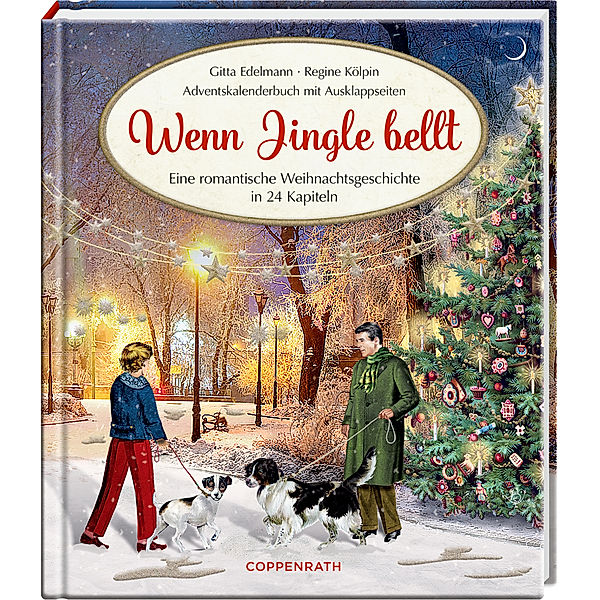 Adventskalenderbuch / Wenn Jingle bellt, Gitta Edelmann, Regine Kölpin