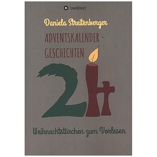 Adventskalendergeschichten, Daniela Streitenberger