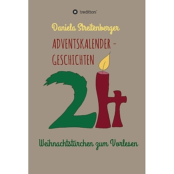 Adventskalendergeschichten, Daniela Streitenberger