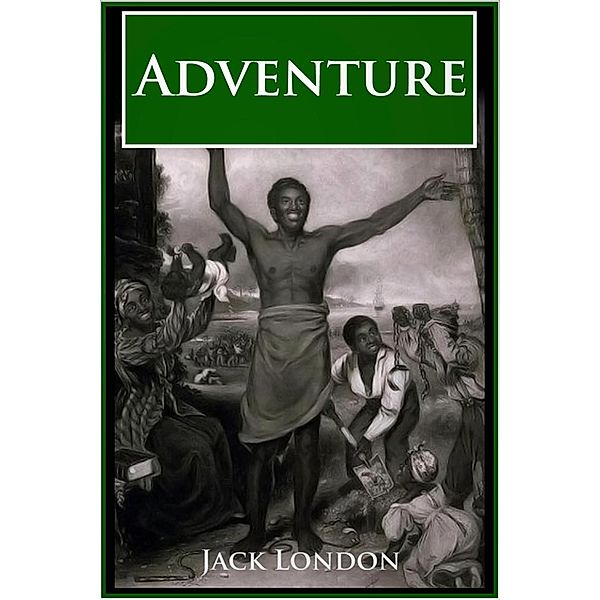 Adventure, Jack London