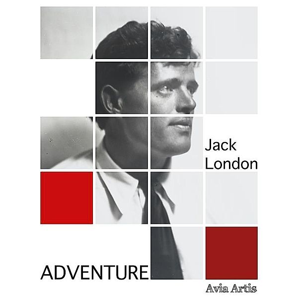 Adventure, Jack London